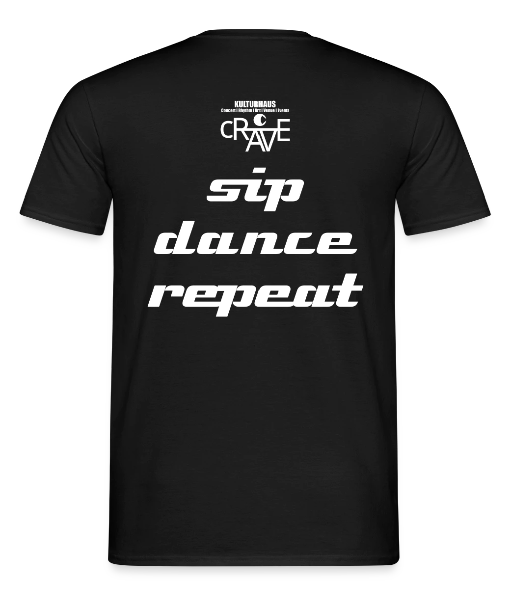 cRAVE Kulturhaus T-Shirt - Sip, Dance, Repeat - Vorbestellung